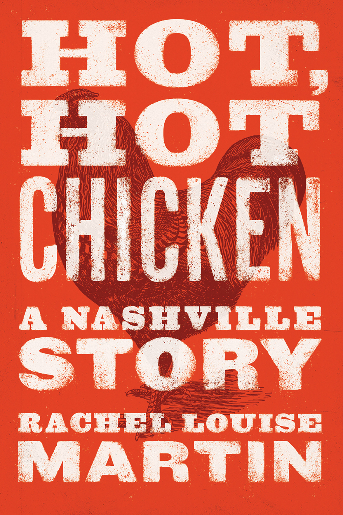 A Historian Weaves the Story of Hot Chicken With a Chronicle of Race and Real Estate